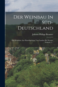 Weinbau In Süd-deutschland