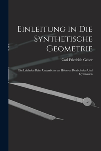 Einleitung in die Synthetische Geometrie