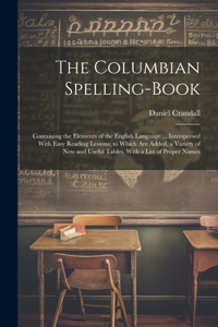 The Columbian Spelling-Book