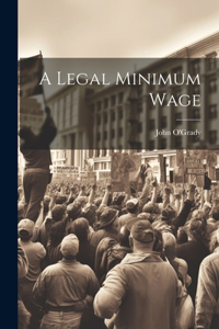 Legal Minimum Wage