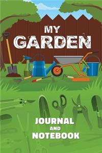 My Garden Journal and Notebook