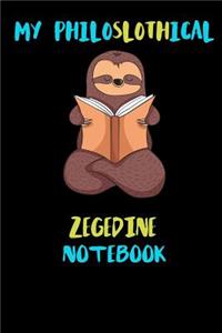 My Philoslothical Zegedine Notebook