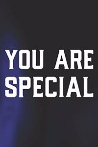 You Are Special