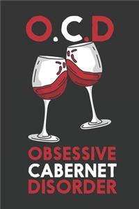 O.C.D Obsessive Cabernet Disorder