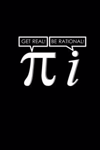 Get Real Be Rational