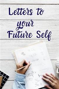 Letters To Your Future Self
