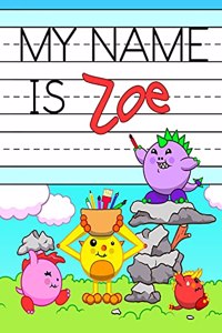 My Name is Zoe