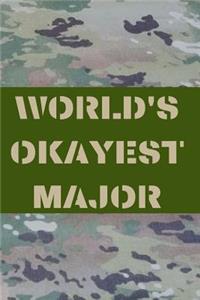 World's Okayest Major