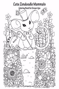 Cute Zendoodle Mammals Coloring Book for Grown-Ups