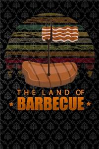 The land of Barbecue: Lined Notebook / Diary / Journal To Write In outdoor camping Gift for women, men and kids USA BBQ grilling party gift