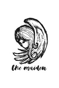 The Maiden