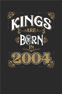 Kings Are Born In 2004