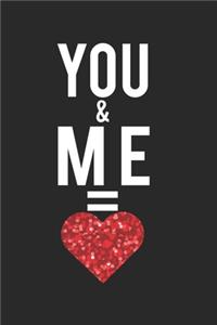 You & Me = Love