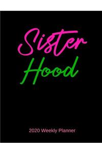Sister Hood 2020 Weekly Planner