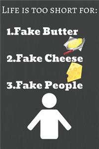 Life Is Too Short for