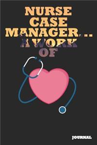 Nurse Case Manager Journal