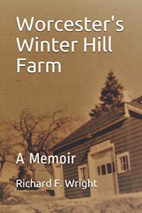 Worcester's Winter Hill Farm