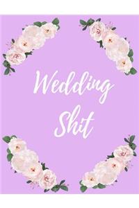 Wedding Shit