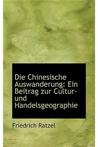 Die Chinesische Auswanderung