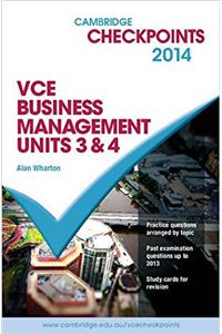 Cambridge Checkpoints VCE Business Management Units 3 and 4 2014 and Quiz Me More