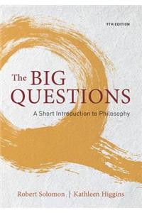 The Big Questions: A Short Introduction to Philosophy