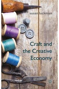 Craft and the Creative Economy