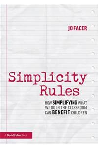 Simplicity Rules