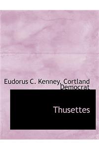 Thusettes