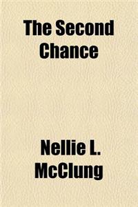 The Second Chance