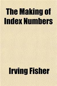 The Making of Index Numbers