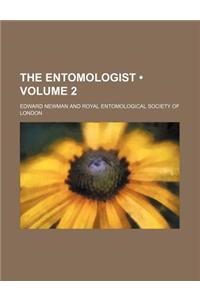The Entomologist (Volume 2)