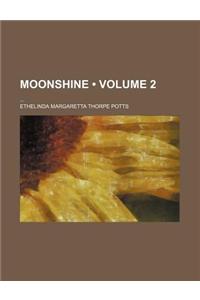 Moonshine (Volume 2)