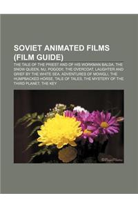 Soviet Animated Films (Film Guide)