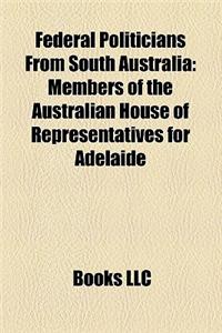 Federal Politicians from South Australia