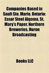 Companies Based in Sault Ste. Marie, Ontario