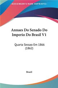 Annaes Do Senado Do Imperio Do Brasil V1