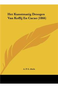 Het Kunstmatig Droogen Van Koffij En Cacao (1866)