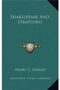Shakespeare and Stratford