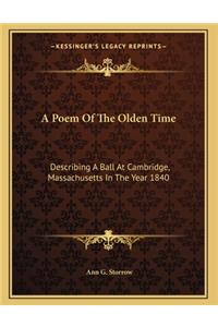 A Poem Of The Olden Time