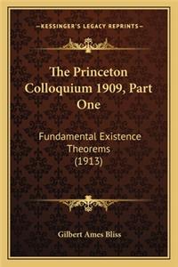 Princeton Colloquium 1909, Part One