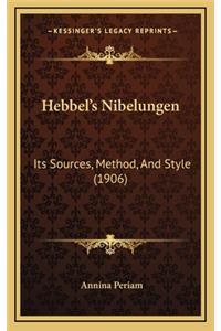 Hebbel's Nibelungen