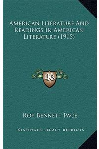 American Literature and Readings in American Literature (1915)