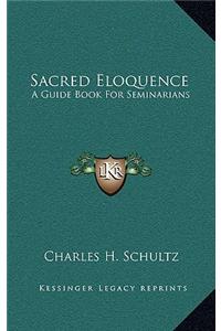 Sacred Eloquence