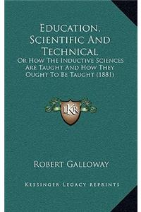 Education, Scientific And Technical