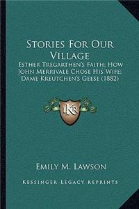 Stories For Our Village