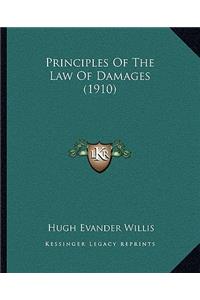Principles Of The Law Of Damages (1910)