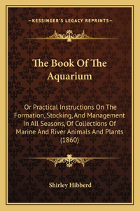 The Book Of The Aquarium