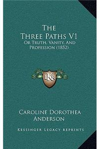 The Three Paths V1