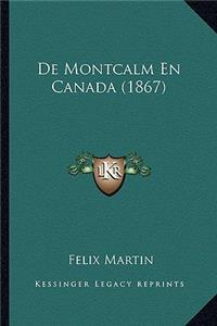 De Montcalm En Canada (1867)