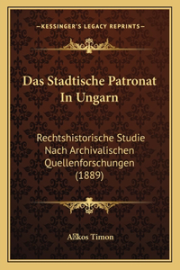 Stadtische Patronat In Ungarn